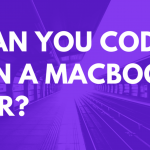 can you code on a macbook air