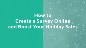 banner-how-to-create-a-survey-online-for-holiday-sales