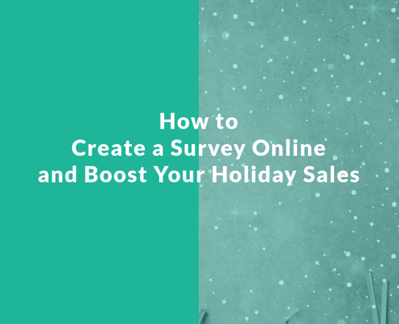 banner-how-to-create-a-survey-online-for-holiday-sales