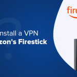 Install-Firestick-on-VPN