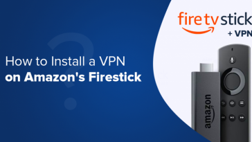 Install-Firestick-on-VPN